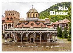 Rila Kloster ¿ Weltkulturerbe in Bulgarien (Wandkalender 2024 DIN A2 quer), CALVENDO Monatskalender