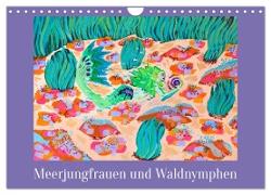 Meerjungfrauen und Waldnymphen (Wandkalender 2024 DIN A4 quer), CALVENDO Monatskalender