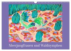 Meerjungfrauen und Waldnymphen (Wandkalender 2024 DIN A3 quer), CALVENDO Monatskalender
