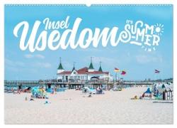Insel Usedom - It¿s Summer Time (Wandkalender 2024 DIN A2 quer), CALVENDO Monatskalender
