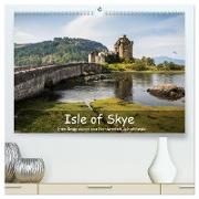 Isle of Skye - Eine Reise durch den Nordwesten Schottlands (hochwertiger Premium Wandkalender 2024 DIN A2 quer), Kunstdruck in Hochglanz