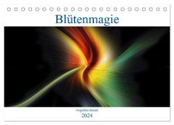 Blütenmagie (Tischkalender 2024 DIN A5 quer), CALVENDO Monatskalender