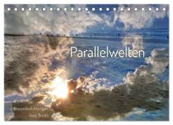Parallelwelten (Tischkalender 2024 DIN A5 quer), CALVENDO Monatskalender