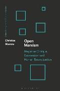 Open Marxism: Negative Critique, Subversion and Human Emancipation