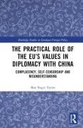 The Practical Role of The EU’s Values in Diplomacy with China