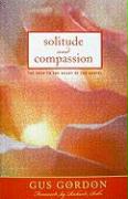 Solitude and Compassion