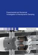 Experimental and Numerical Investigation of Aerodynamic Damping