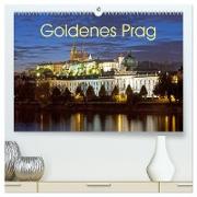 Goldenes Prag (hochwertiger Premium Wandkalender 2024 DIN A2 quer), Kunstdruck in Hochglanz