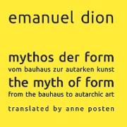 mythos der form / the myth of form