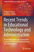 Recent Trends in Educational Technology and Administration