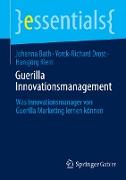Guerilla Innovationsmanagement