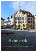 Helmstedt - Historische Stadt mit besonderem Flair (Wandkalender 2024 DIN A2 hoch), CALVENDO Monatskalender