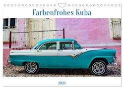 Farbenfrohes Kuba (Wandkalender 2024 DIN A4 quer), CALVENDO Monatskalender