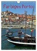 Farbiges Porto (Wandkalender 2024 DIN A4 hoch), CALVENDO Monatskalender