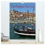 Farbiges Porto (hochwertiger Premium Wandkalender 2024 DIN A2 hoch), Kunstdruck in Hochglanz