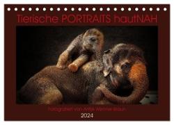 Tierische PORTRAITS hautNAH (Tischkalender 2024 DIN A5 quer), CALVENDO Monatskalender