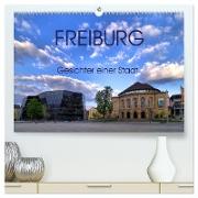 Freiburg - Gesichter einer Stadt (hochwertiger Premium Wandkalender 2024 DIN A2 quer), Kunstdruck in Hochglanz