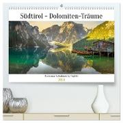 Südtirol - Dolomiten-Träume by VogtArt (hochwertiger Premium Wandkalender 2024 DIN A2 quer), Kunstdruck in Hochglanz