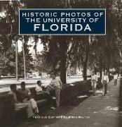 Historic Photos of the University of Florida