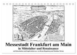 Messestadt Frankfurt am Main (Tischkalender 2024 DIN A5 quer), CALVENDO Monatskalender