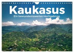 Kaukasus - Ein bewundernswertes Hochgebirge. (Wandkalender 2024 DIN A4 quer), CALVENDO Monatskalender