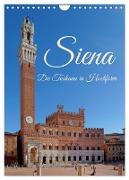 Siena - Die Toskana in Hochform (Wandkalender 2024 DIN A4 hoch), CALVENDO Monatskalender