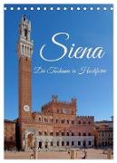 Siena - Die Toskana in Hochform (Tischkalender 2024 DIN A5 hoch), CALVENDO Monatskalender