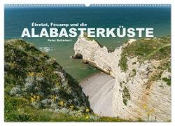 Etretat, Fecamp und die Alabasterküste (Wandkalender 2024 DIN A2 quer), CALVENDO Monatskalender