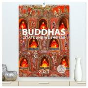 Buddhas Zitate und Weisheiten (hochwertiger Premium Wandkalender 2024 DIN A2 hoch), Kunstdruck in Hochglanz
