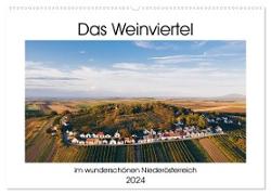 Das Weinviertel im wunderschönen Niederösterreich. (Wandkalender 2024 DIN A2 quer), CALVENDO Monatskalender