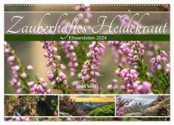 Zauberhaftes Heidekraut - Elbsandstein (Wandkalender 2024 DIN A2 quer), CALVENDO Monatskalender