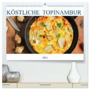 Köstliche Topinambur (hochwertiger Premium Wandkalender 2024 DIN A2 quer), Kunstdruck in Hochglanz