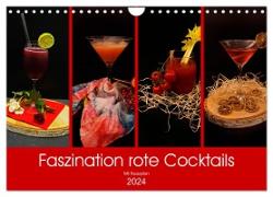 Faszination rote Cocktails (Wandkalender 2024 DIN A4 quer), CALVENDO Monatskalender