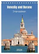 Venedig und Burano. Impressionen (Tischkalender 2024 DIN A5 hoch), CALVENDO Monatskalender
