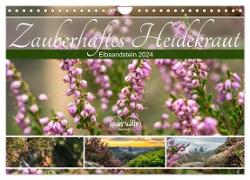 Zauberhaftes Heidekraut - Elbsandstein (Wandkalender 2024 DIN A4 quer), CALVENDO Monatskalender