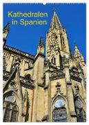 Kathedralen in Spanien (Wandkalender 2024 DIN A2 hoch), CALVENDO Monatskalender