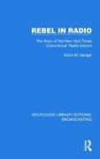 Rebel in Radio