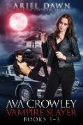 Ava Crowley, Vampire Slayer Omnibus