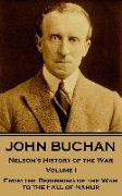 John Buchan - Nelson's History of the War - Volume I (of XXIV): From the Beginning of the War to the Fall of Namur