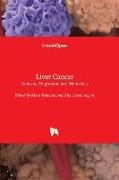 Liver Cancer - Genesis, Progression and Metastasis
