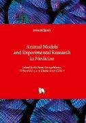Animal Models and Experimental Research in Medicine
