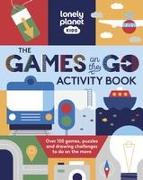 Lonely Planet Kids the Games on the Go Activity Book 1
