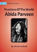 Musicians Of The World: Abida Parveen
