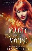 Magic of the Void: A Reverse Harem Series