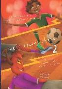 Ronni-Romario and the Soccer Planets - Mars Versus Earth