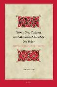 Narrative, Calling, and Missional Identity in 1 Peter