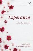 Esperanza: Hope is where the heart is