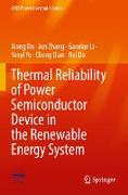 Thermal Reliability of Power Semiconductor Device in the Renewable Energy System