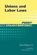 Unions and Labor Laws