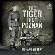 The Tiger from Pozna&#324